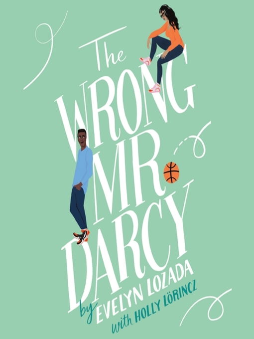 Title details for The Wrong Mr. Darcy by Evelyn Lozada - Available